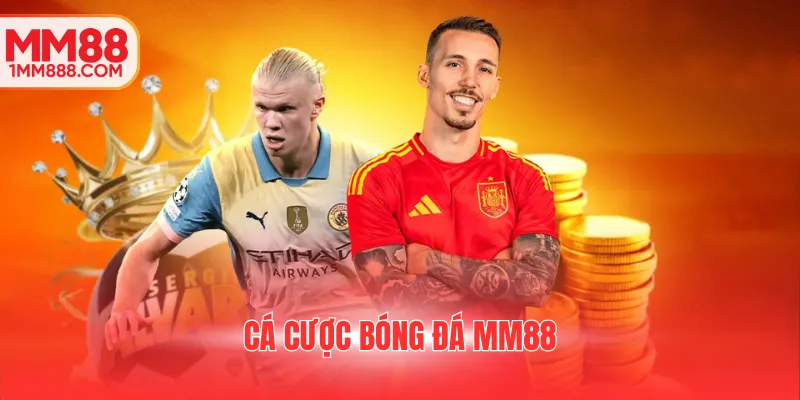 Cá cược bóng đá MM88